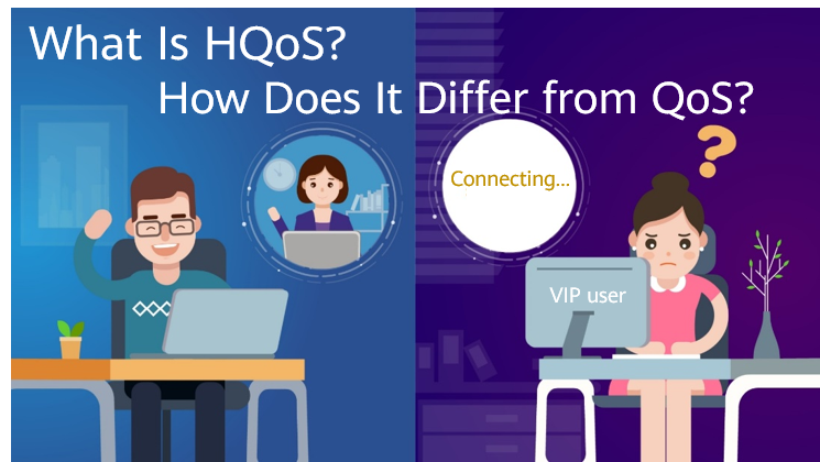 What Is HQoS? How Does It Differ from QoS?