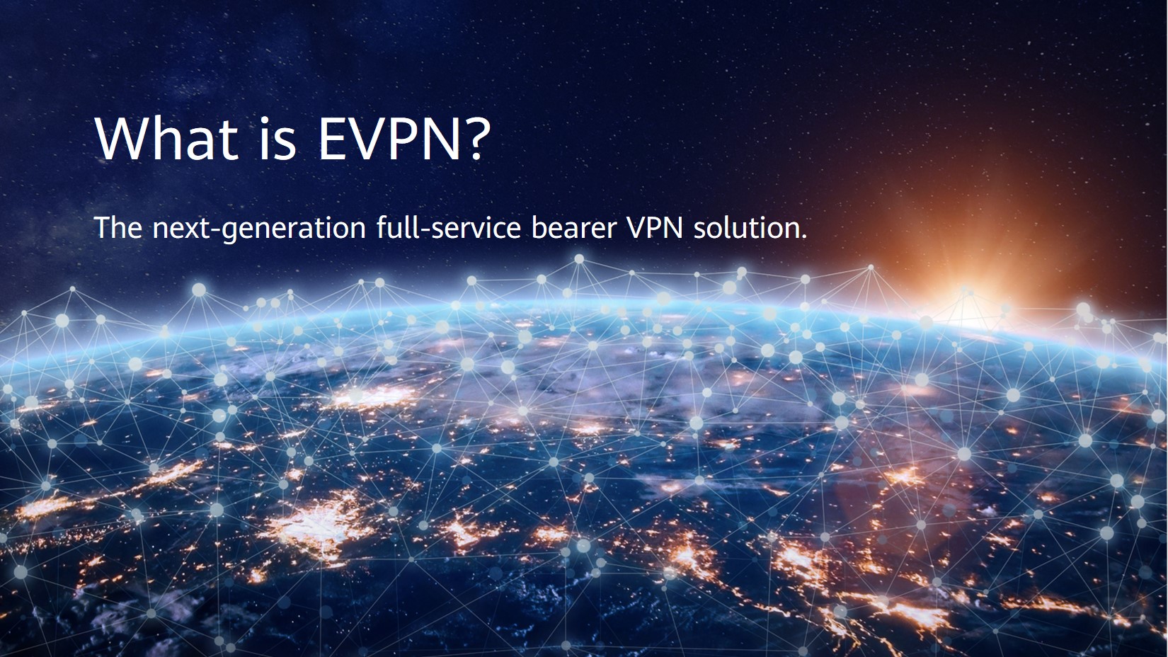 What Is EVPN?